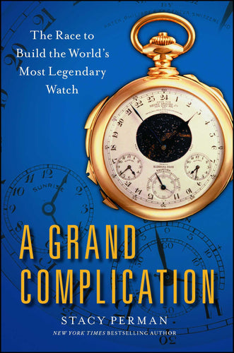 A Grand Complication